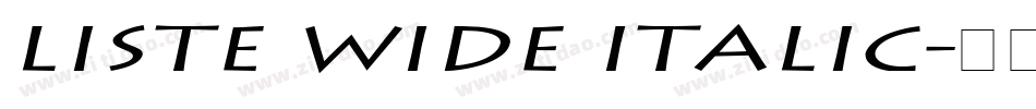 Liste Wide Italic字体转换